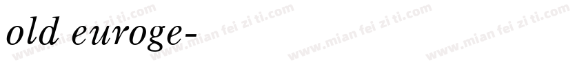 old euroge字体转换